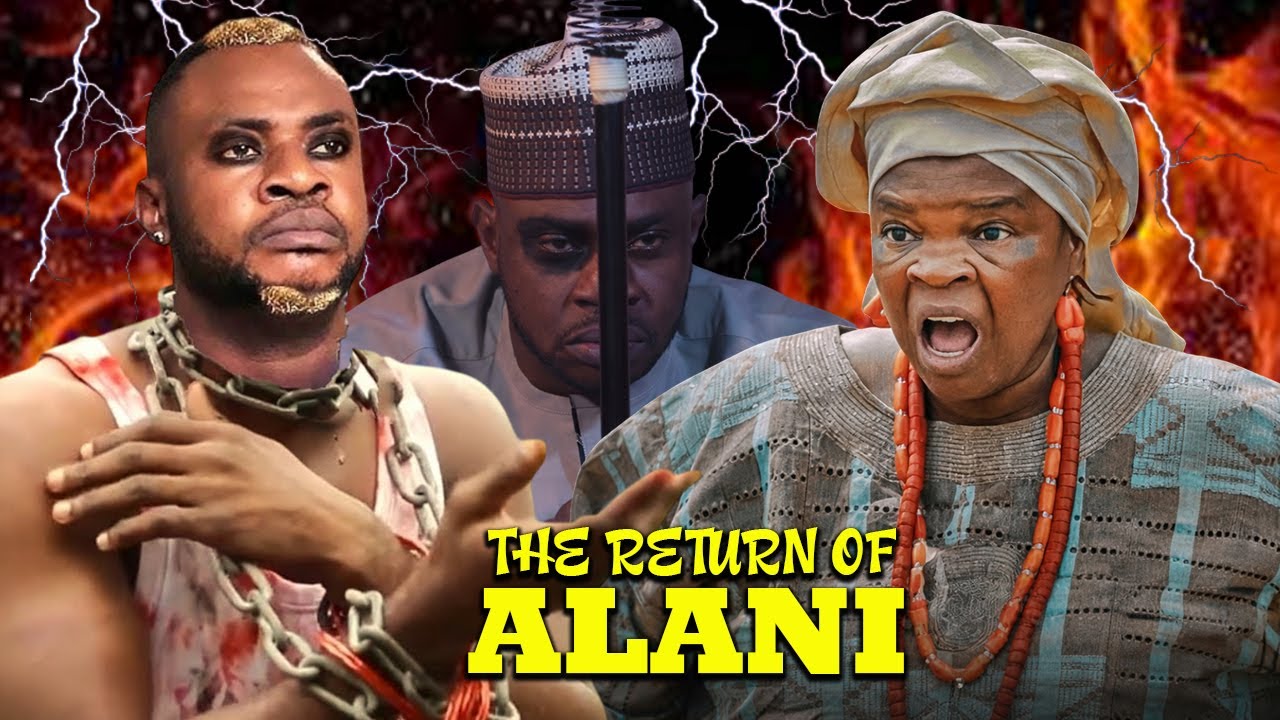 THE RETURN OF ALANI | ODUNLADE ADEKOLA | PEJU OGUNMOLA 2026 Latest Trending Yoruba Full Movie Drama