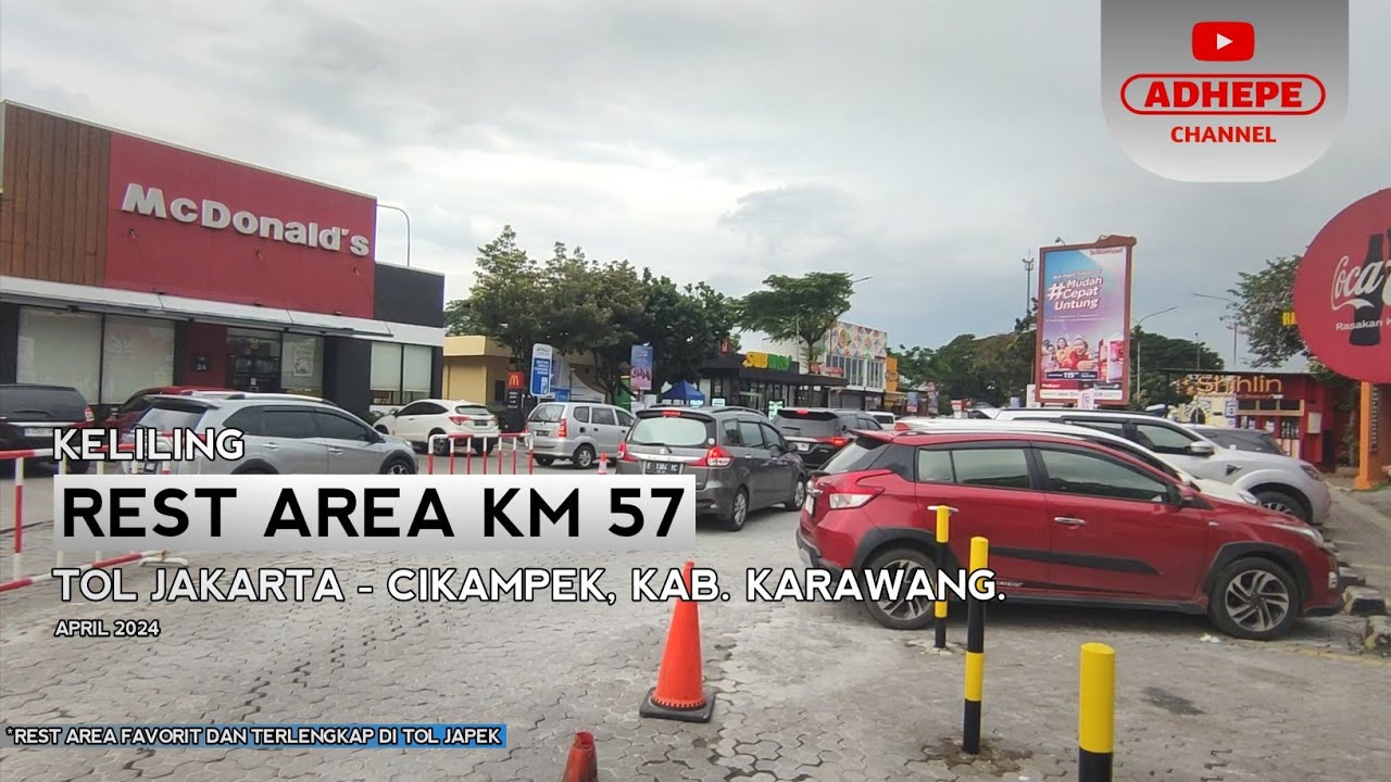 KELILING REST AREA KM 57 TOL JAKARTA - CIKAMPEK | KARAWANG 2024