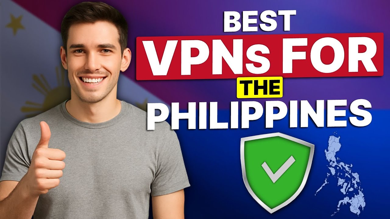 Best VPN for Philippines? A Speed & Security Showdown