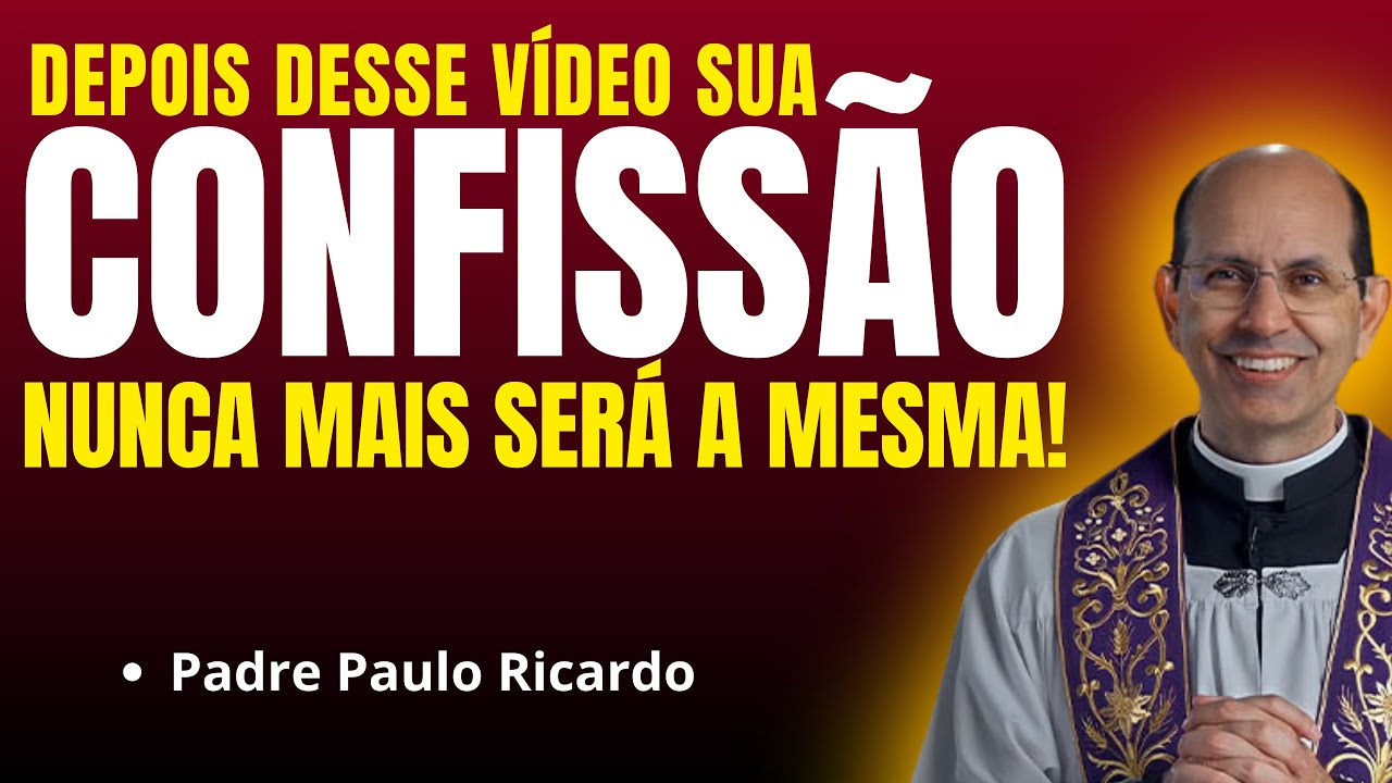 COMO FAZER UMA BOA CONFISSÃO? | Direção Espiritual com Padre Paulo Ricardo ✨🙏