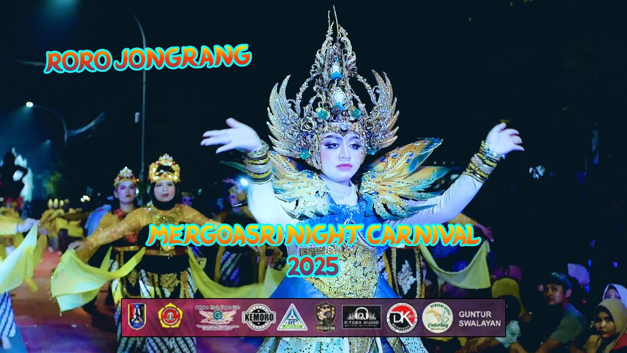 RORO JONGRANG - [ MNC ] MERGOASRI NIGHT CARNIVAL  2025 | THE LEGEN OF PRAMBANAN TAMPLE