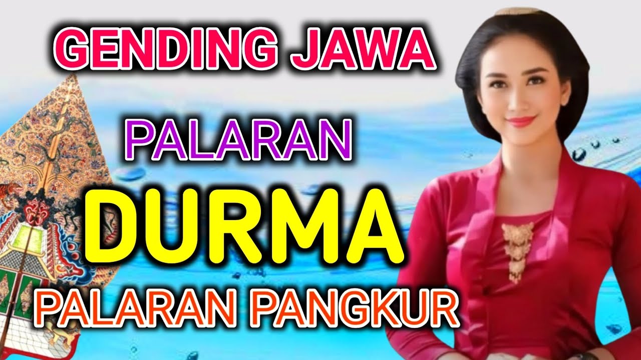 GENDING JAWA PALARAN DURMA GENDING JOWO UYON UYON GENDING KLASIK