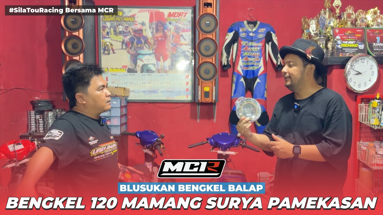Blusukan di BENGKEL 120 MAMANK SURYA Madura #SILATOURACING BERSAMA MCR