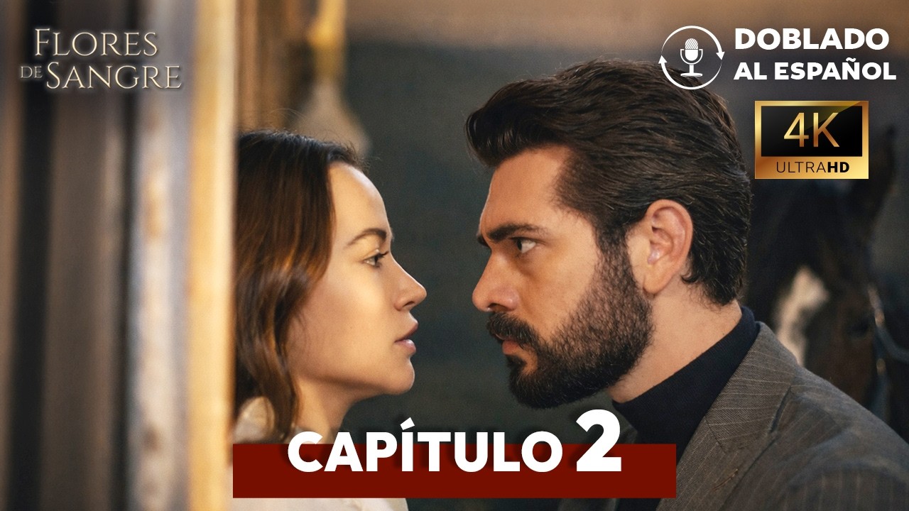Flores de Sangre Capítulo 2 | Doblado al Español