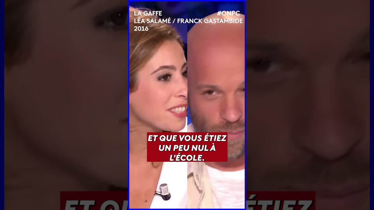 🤭 La gaffe de L&eacute;a Salam&eacute; face &agrave; Franck Gastambide - On n'est pas couch&eacute; 26 mars 2016
