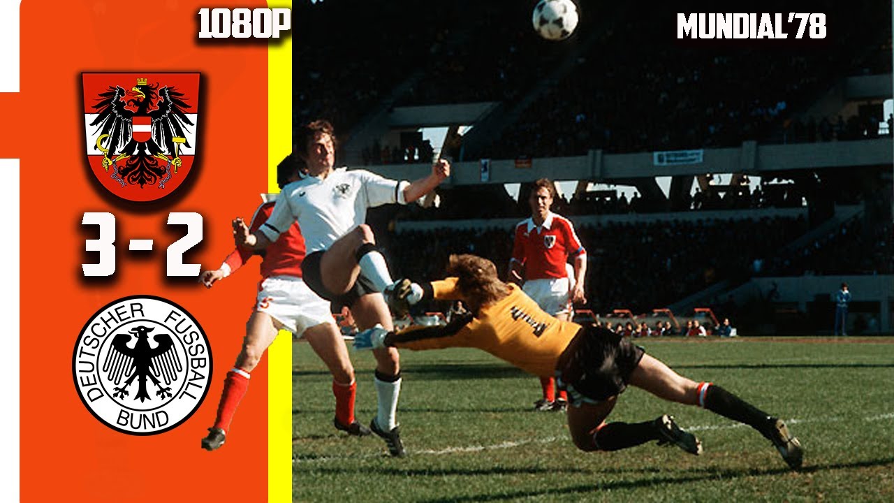 West Germany vs Austria 2 - 3 Second Round Exclusive World Cup 78 HD