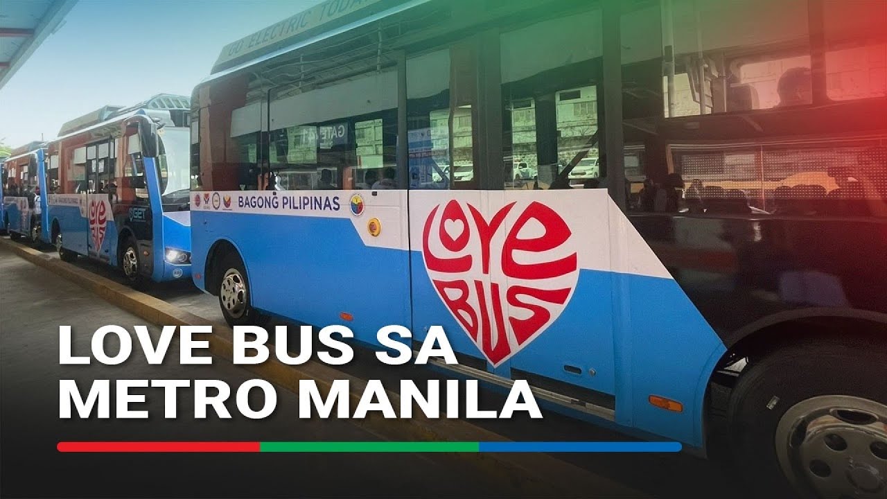 Love Bus papasada na ulit sa Metro Manila | ABS-CBN News