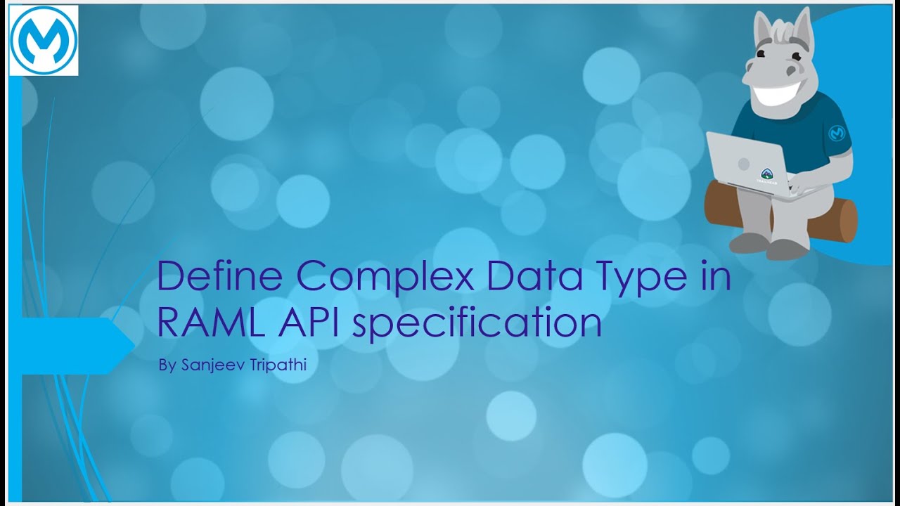 API | Определение сложного типа данных в спецификации API RAML от MuleSoft