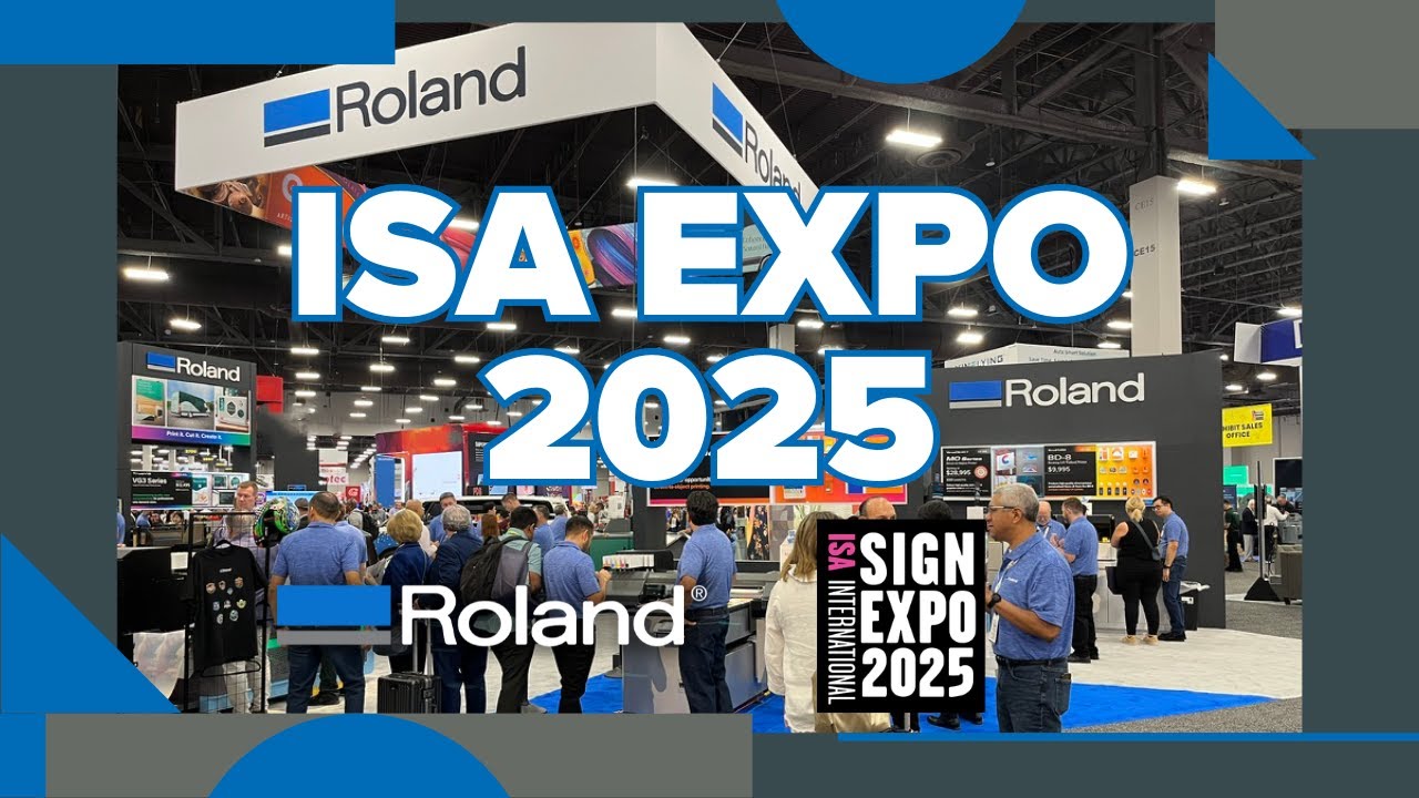 The Future of Print: Highlights from ISA Sign Expo 2025