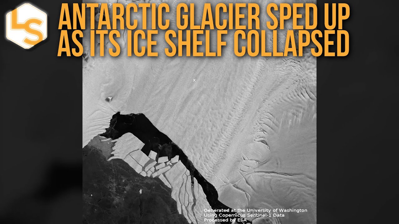 Antarctic Glacier Sped Up As Its Ice Shelf Collapsed