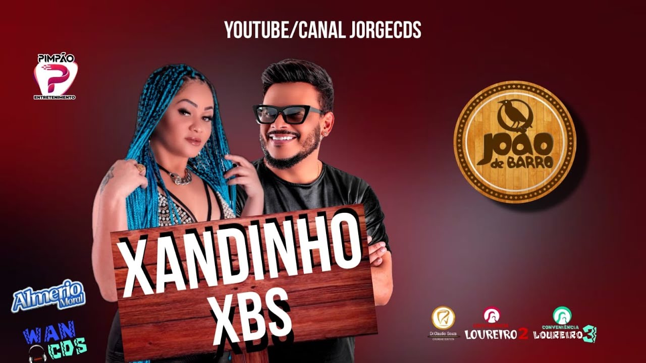 XANDINHO XBS SÓ PÉ DE SERRA AO VIVO NO JOÁO DE BARRO 2023 JORGECDS