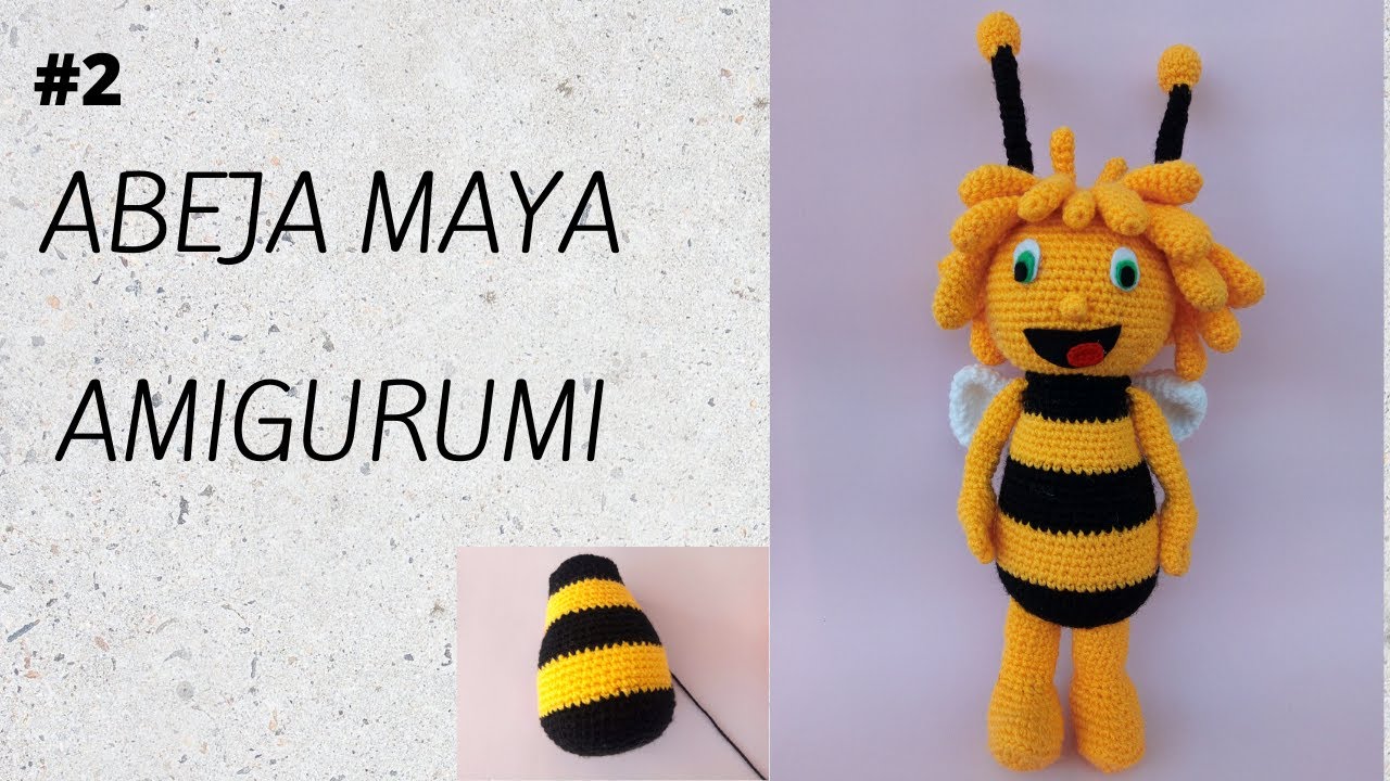 ABEJA  MAYA  AMIGURUMI  TUTORIAL PASO A PASO -TEJIDO A CROCHET.