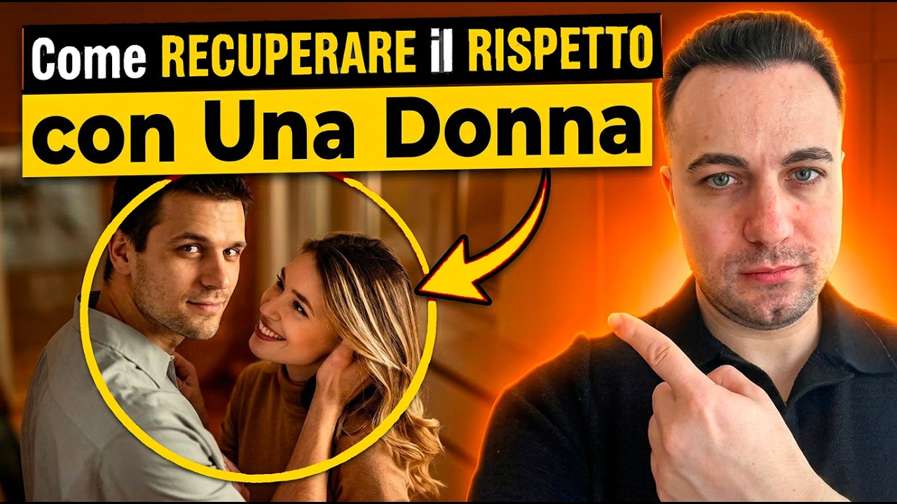 Come RECUPERARE il RISPETTO con Una Donna Quando Senti Che Lo Stai PERDENDO