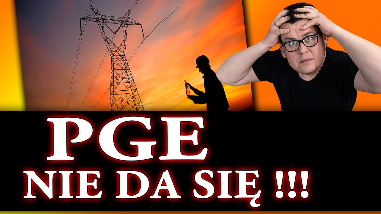PGE - Powr&oacute;t do przeszłość... KOMUNO WR&Oacute;Ć ❗❗❗