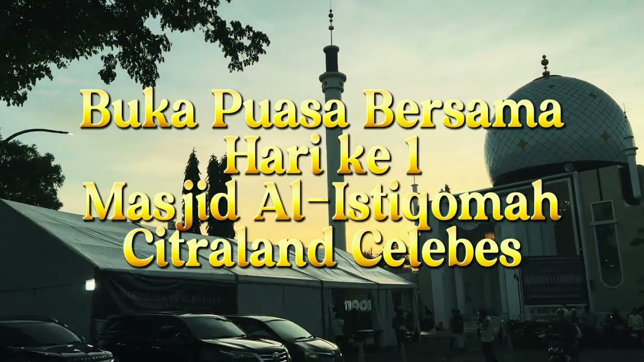 Buka Puasa Hari Pertama Ramadhan 1447 H