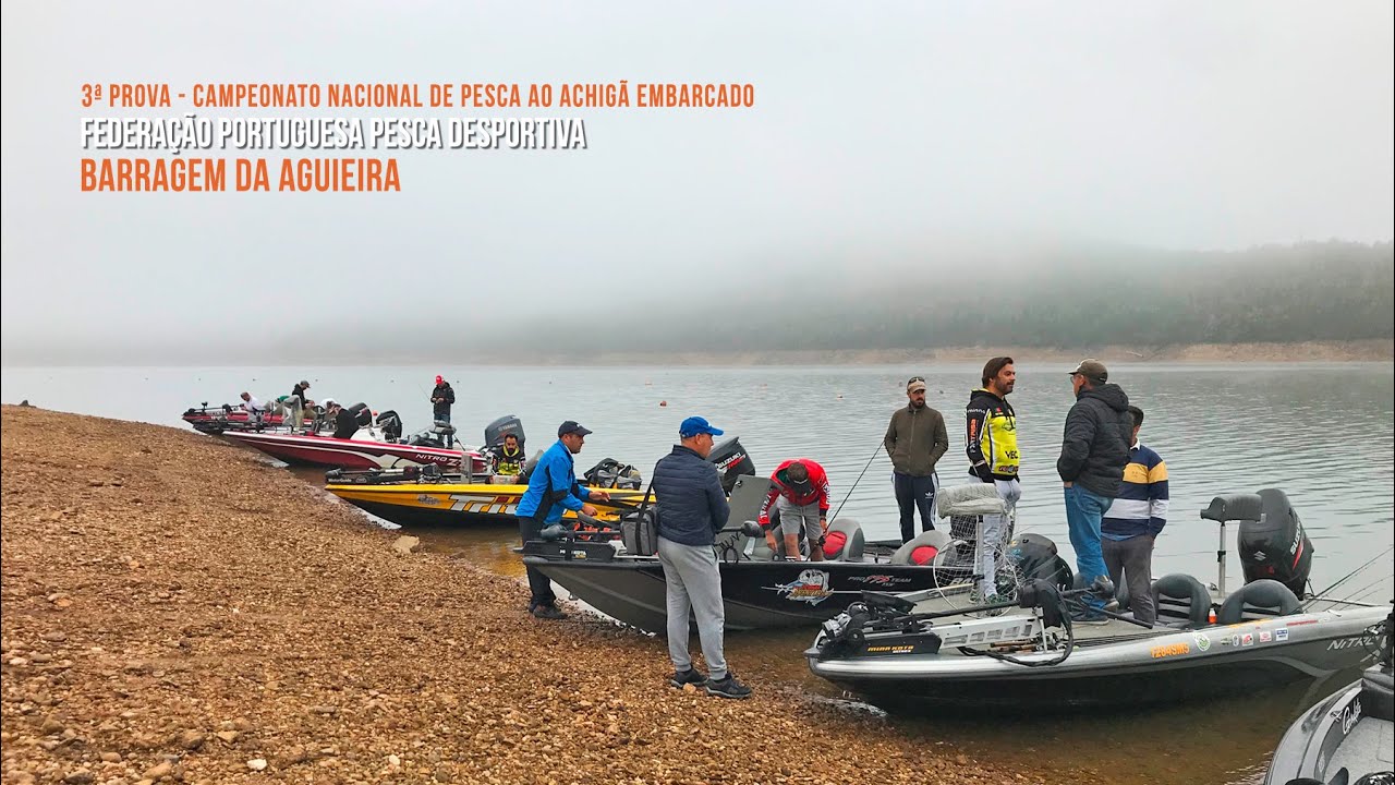 3ª e 4ª Prova Campeonato Nacional de Pesca ao Achigã Embarcado - FPPD - Aguieira