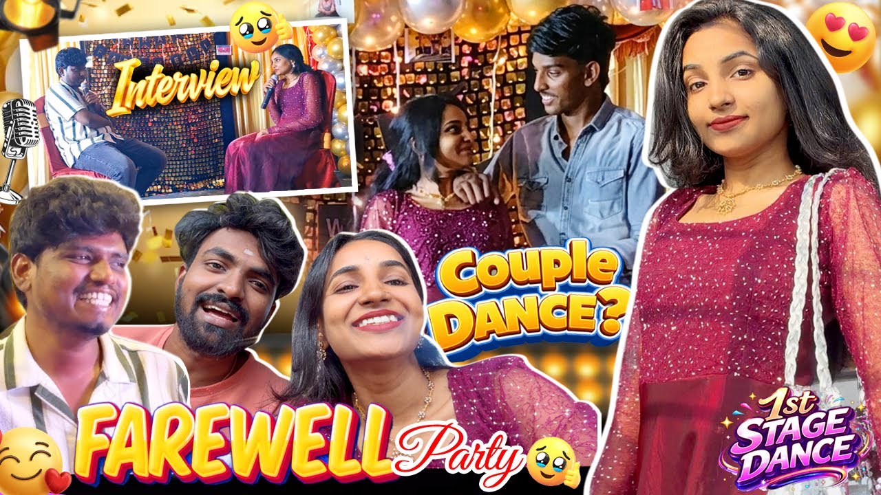 Farewell Party🥹❤️ Emotional Day😭Intership Completion ❓First Couple stage dance 🤣 