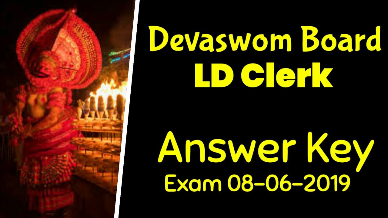 Kerala Devaswom Board LDC Exam 08-06-2019 Answer Key Question code - C