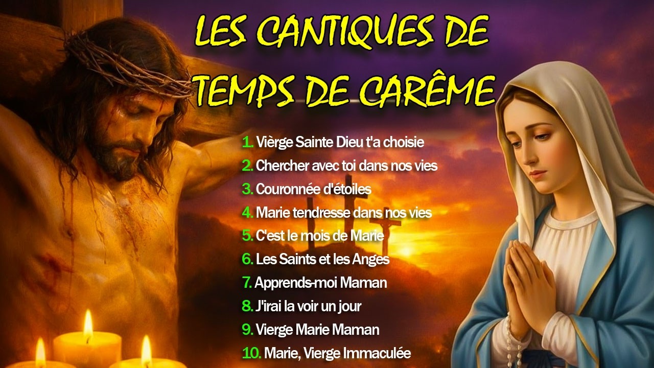 LES 15 PLUS BELLES CHANTS À MARIE