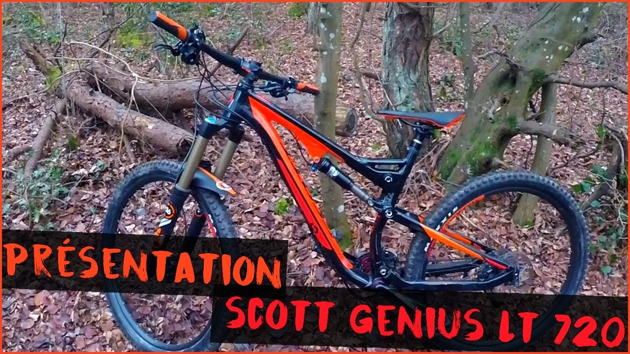 PRÉSENTATION SCOTT GENIUS LT 720 !!!