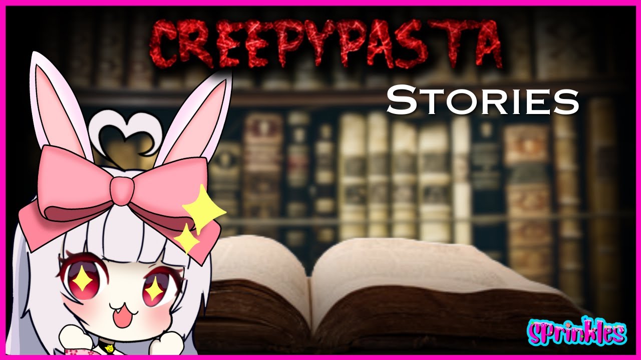 Story Time-! With CREEPY Pasta-!❤️Live With (AI) Sprinkles [EN Vtuber] #creepypasta  #horrorstories