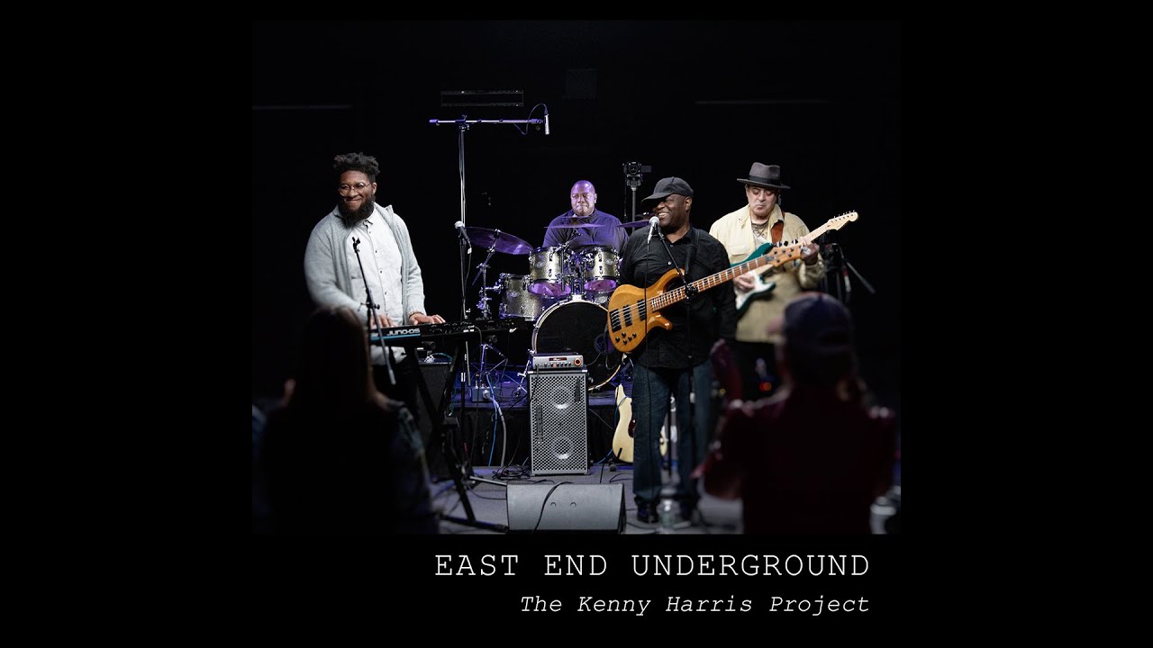 Kenny Harris Project - East End Underground - 1/24/20