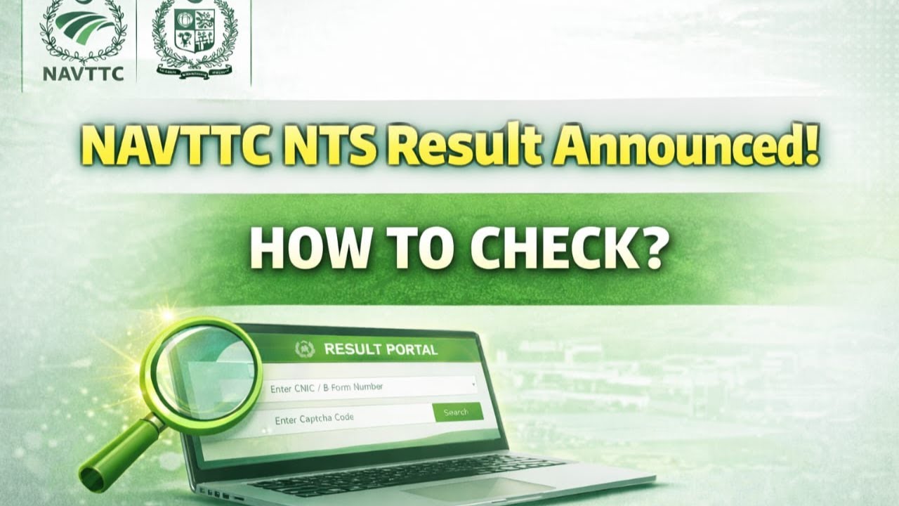 NAVTTC NTS Result Announced 2026 | How to Check Result If Not Showing on NTS