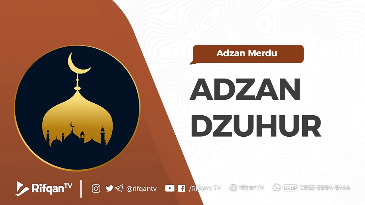 Adzan Dzhuhur Yang Mudah Ditiru