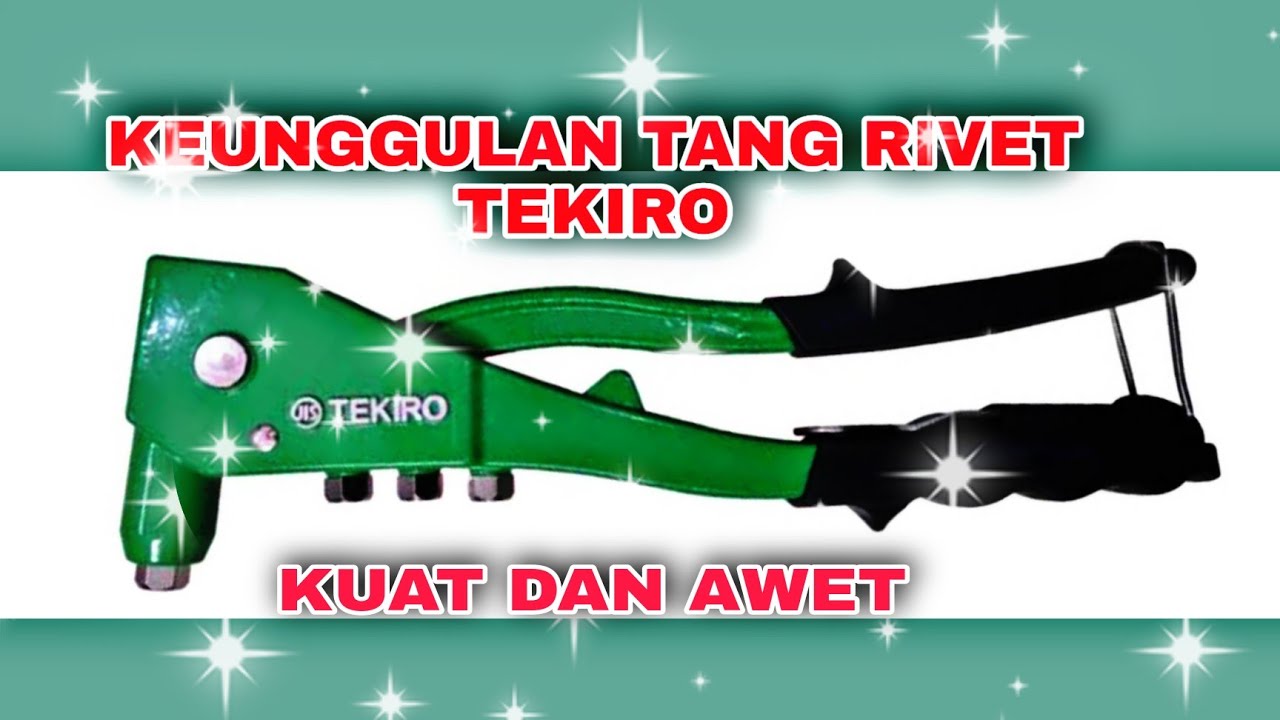 Tang Paku Rivet Tekiro Bagus Dan kuat