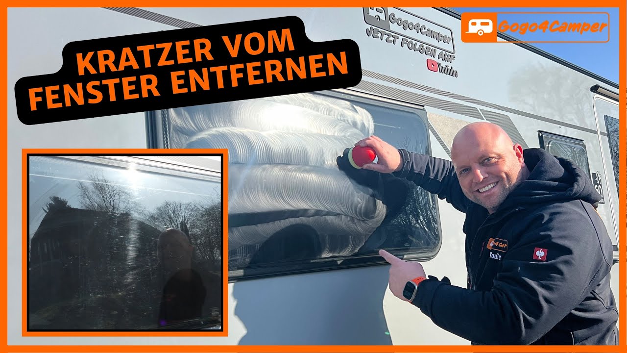 Kratzer aus den Acrylglasfenstern vom Wohnwagen / Wohnmobil entfernen - So poliert ihr eure Fenster!