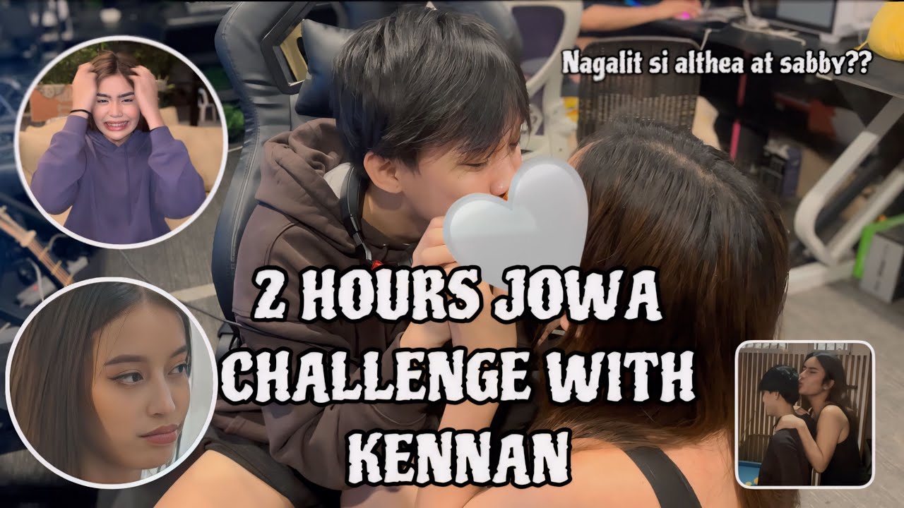 2 HOURS JOWA CHALLENGE WITH KENNAN || REALITY SHOW