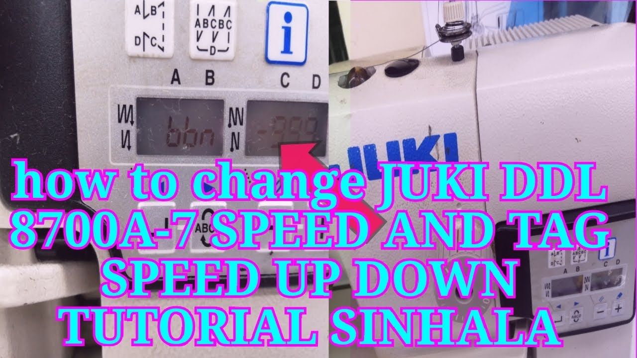 how to juki DDL 8700A-7 nomal machin speed and tagging settings