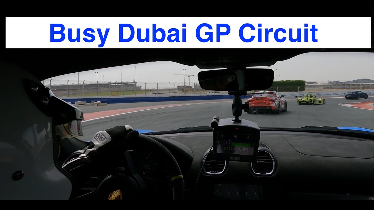 GT4RS - Dubai Autodrome GP Circuit - Busy Track Day