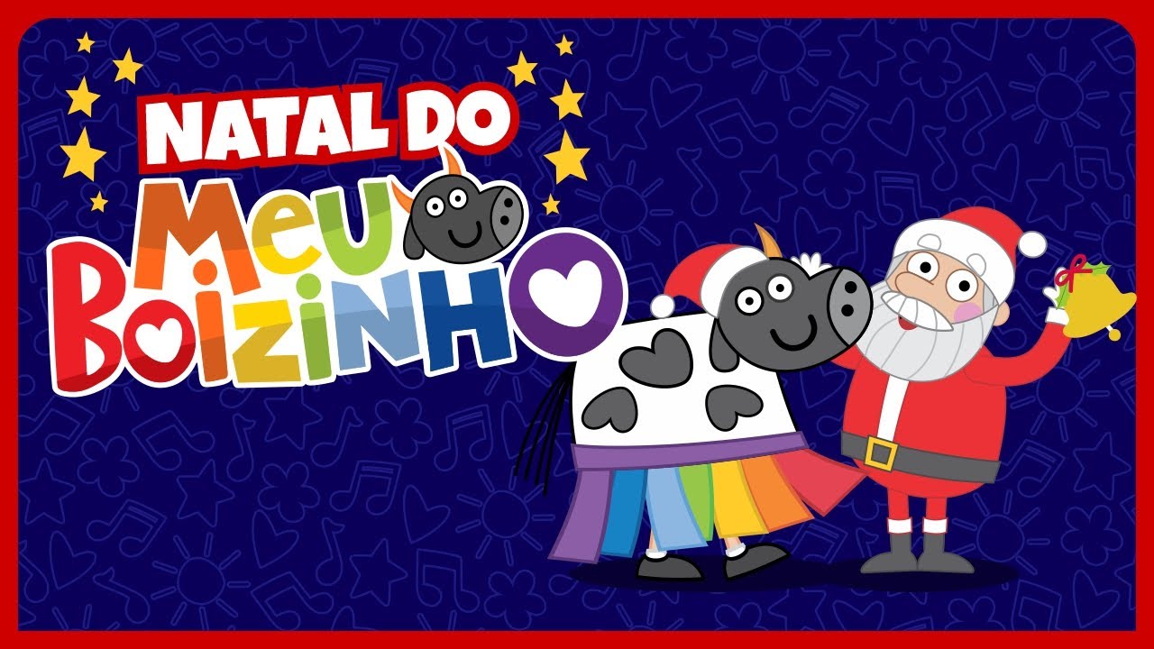 Natal do Meu Boizinho [ clipe infantil ]