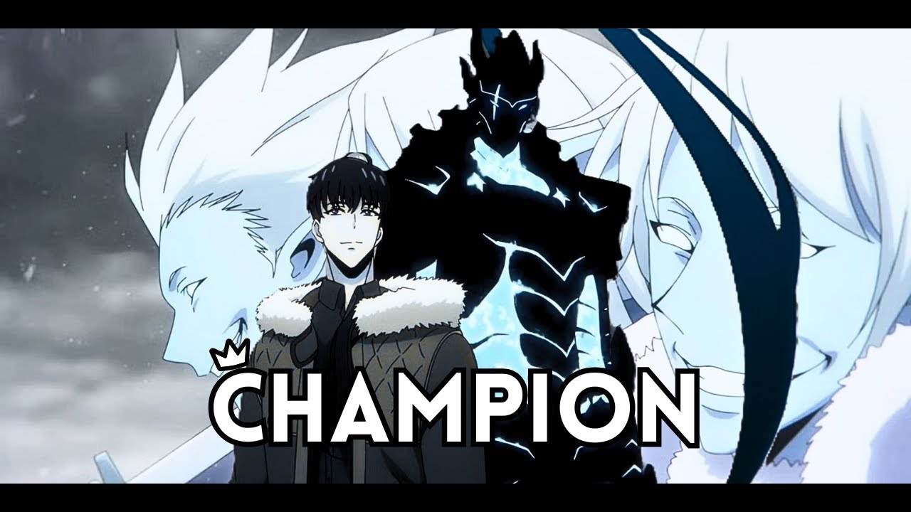 CHAMPION - Solo Leveling