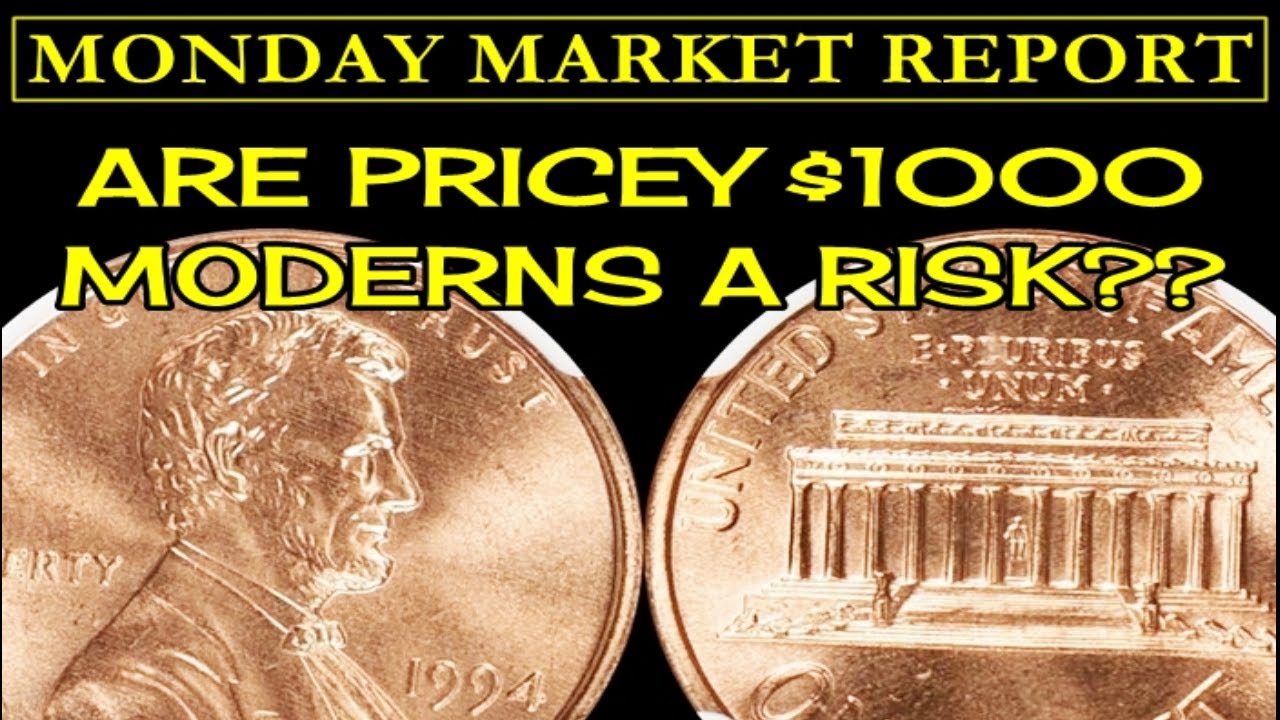 Collector's Targeting Every $1000+ Modern U.S. Coin? - MODERN MARKET REPORT