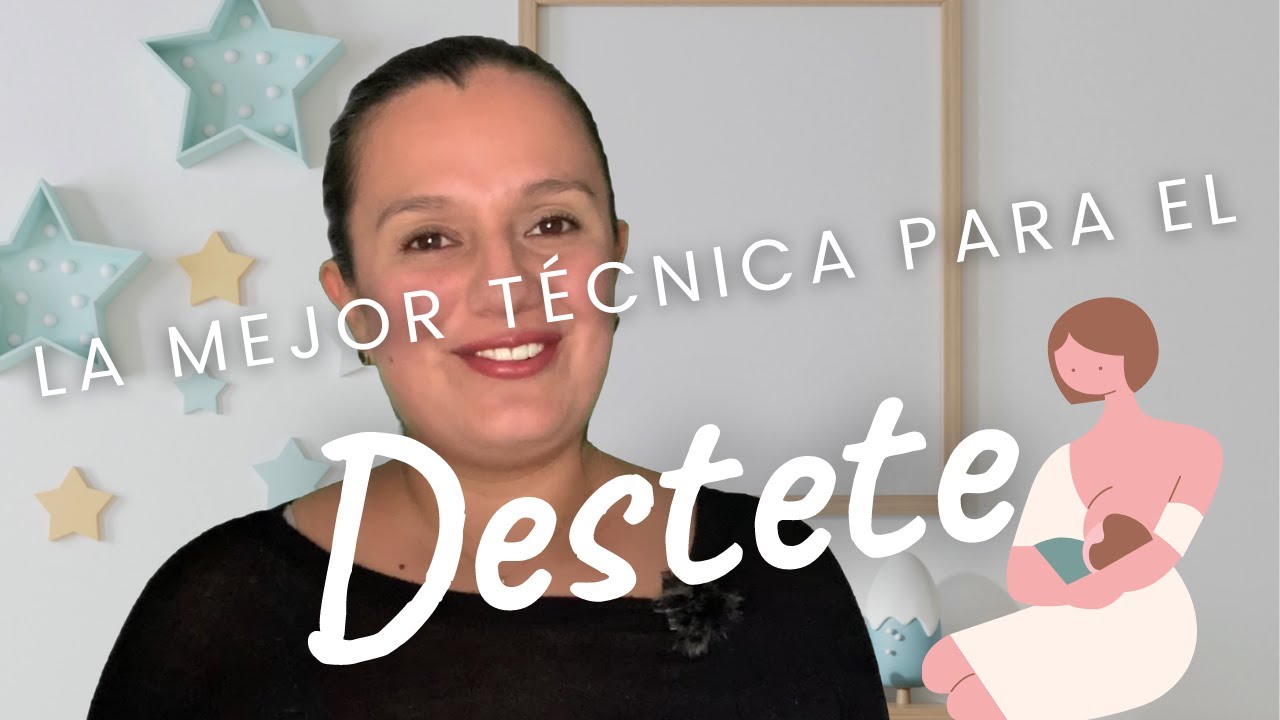 QUÉ ES EL DESTETE, técnicas y cuál es el mejor método para bebés mayores de un año |Cachitos de mamá