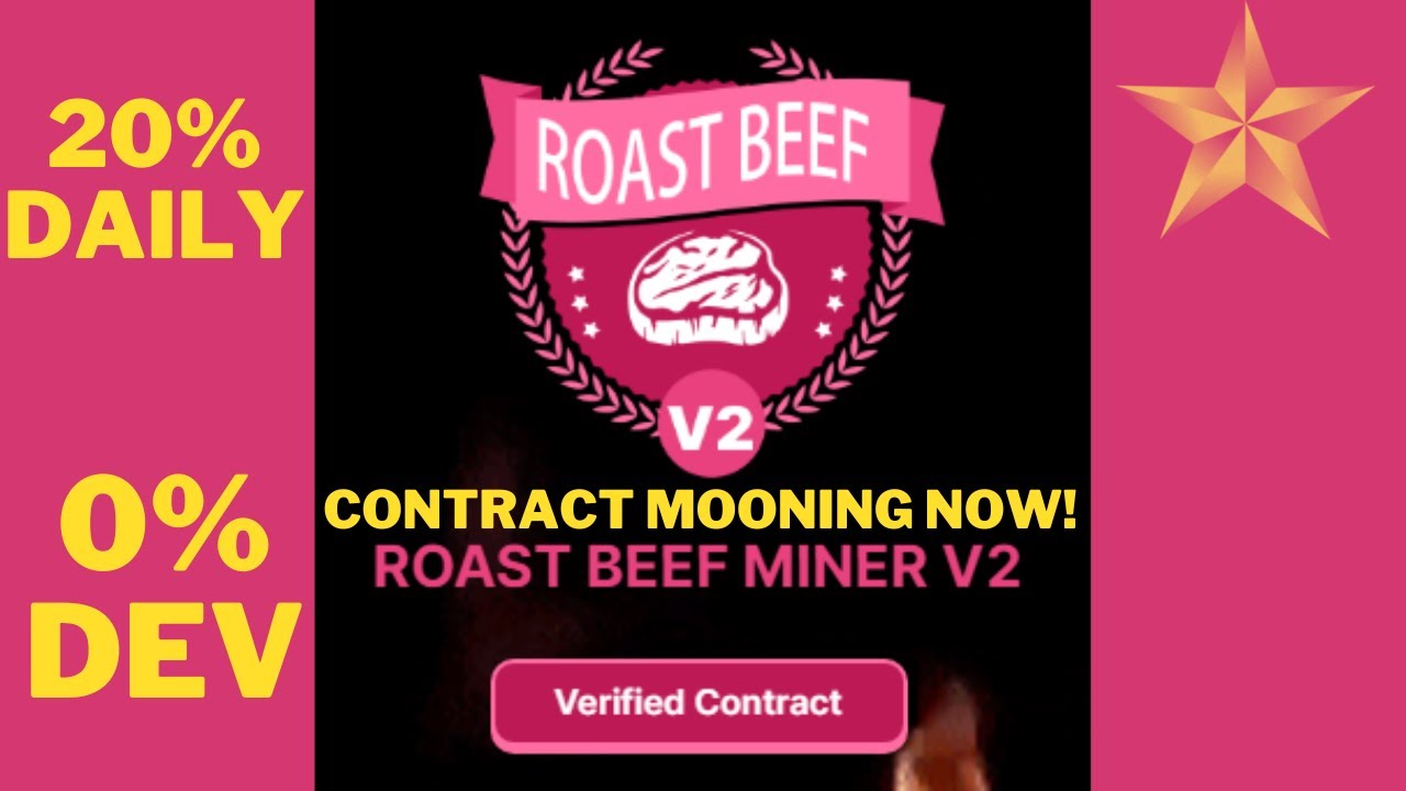 ROAST BEEF MINER V2 EARN 20% DAILY BNB ROI 0% DEV FEE