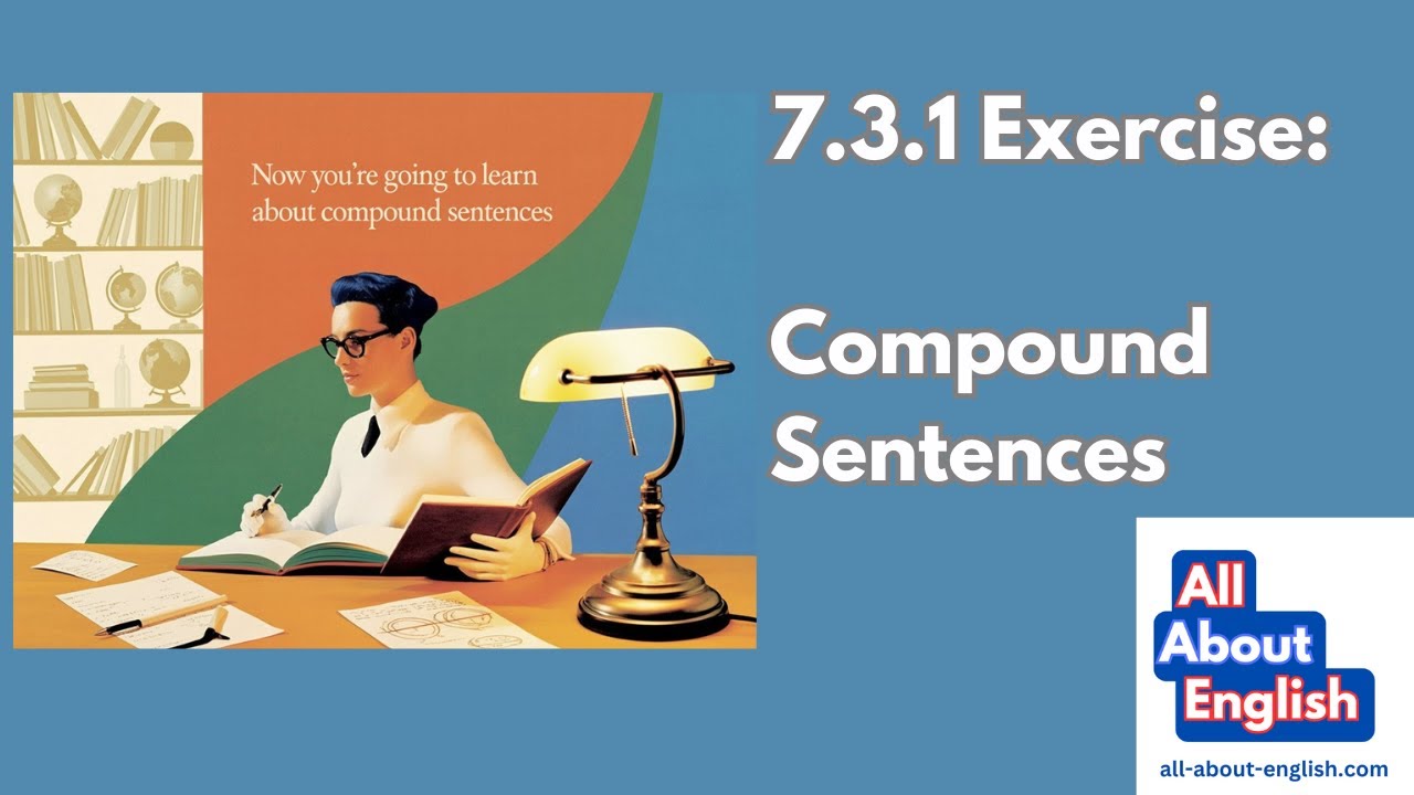 7 3 1 Exercise Compound Sentences