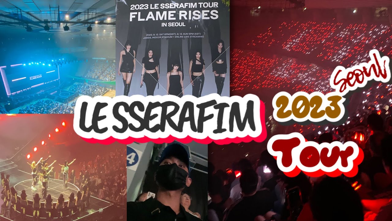 LE SSERAFIM TOUR ‘FLAME RISES’ 2023 in Seoul Day1 | LE SSERAFIM ❤️‍🔥Concert Vlog 📸 12Aug2023