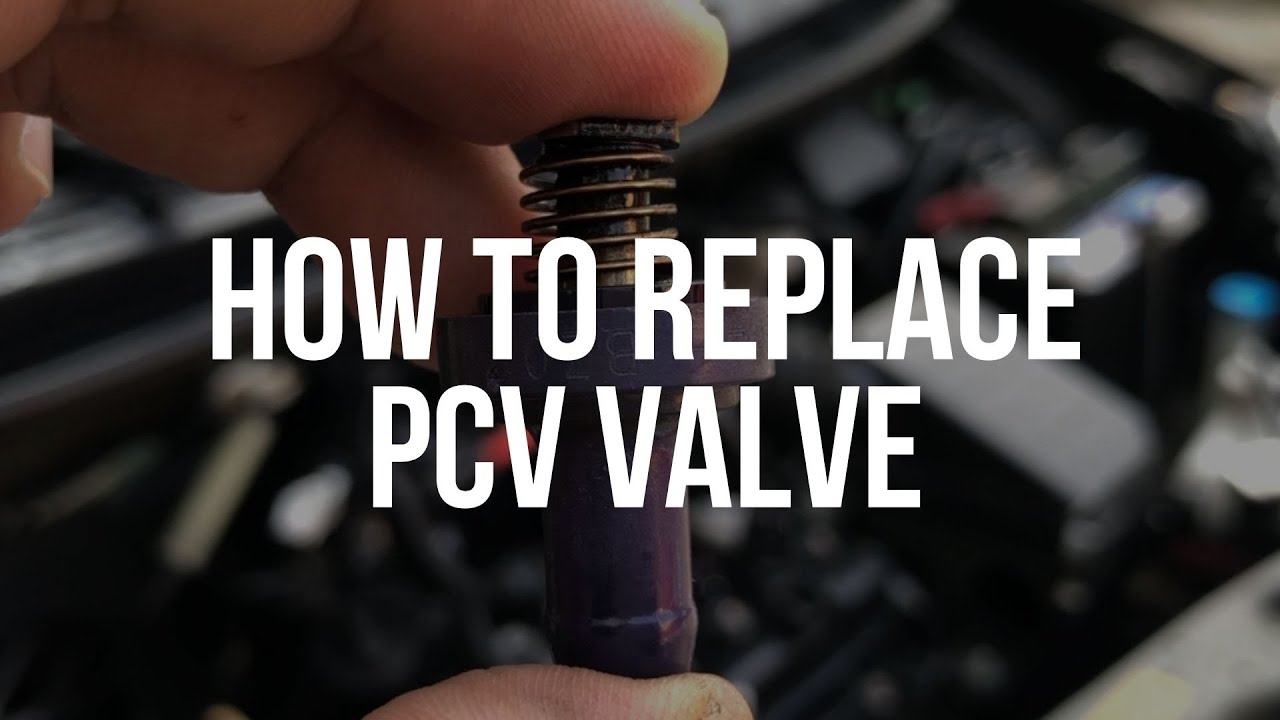 How to Replace PCV Valve