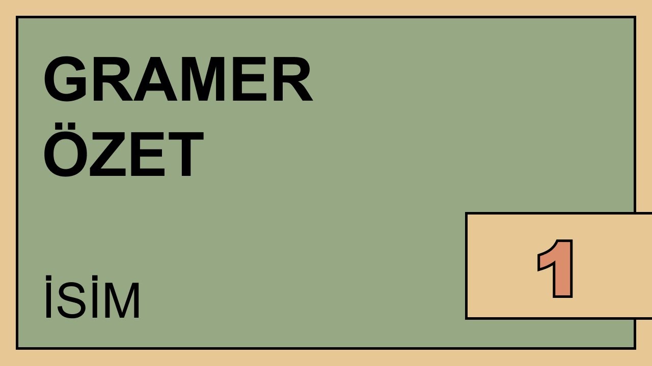 Gramer Özet - 1