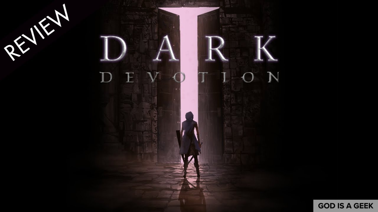 Dark Devotion review | Come pray with me