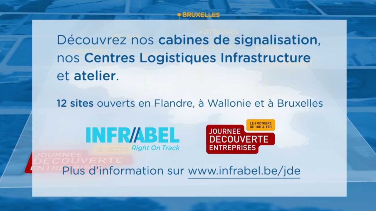 Infrabel: Journ&eacute;e D&eacute;couverte Entreprises 2013
