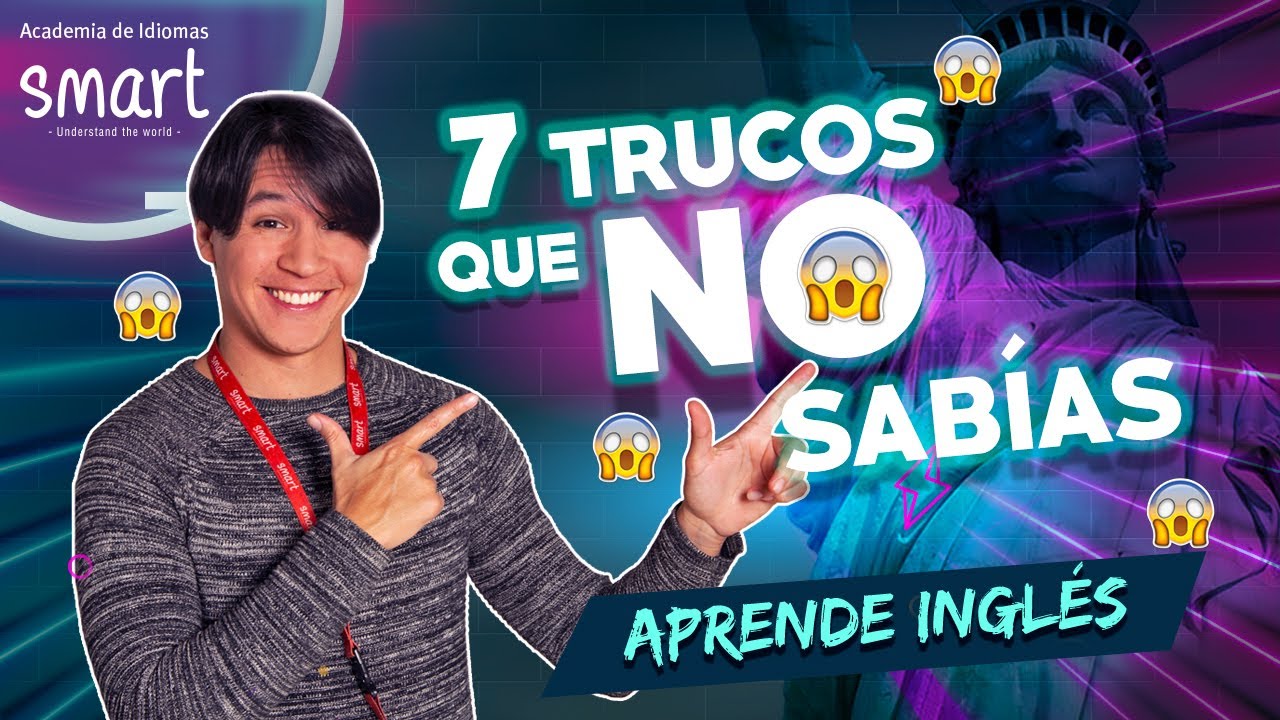 🚀 7 TIPS para APRENDER INGLÉS🔝| Smart Academia