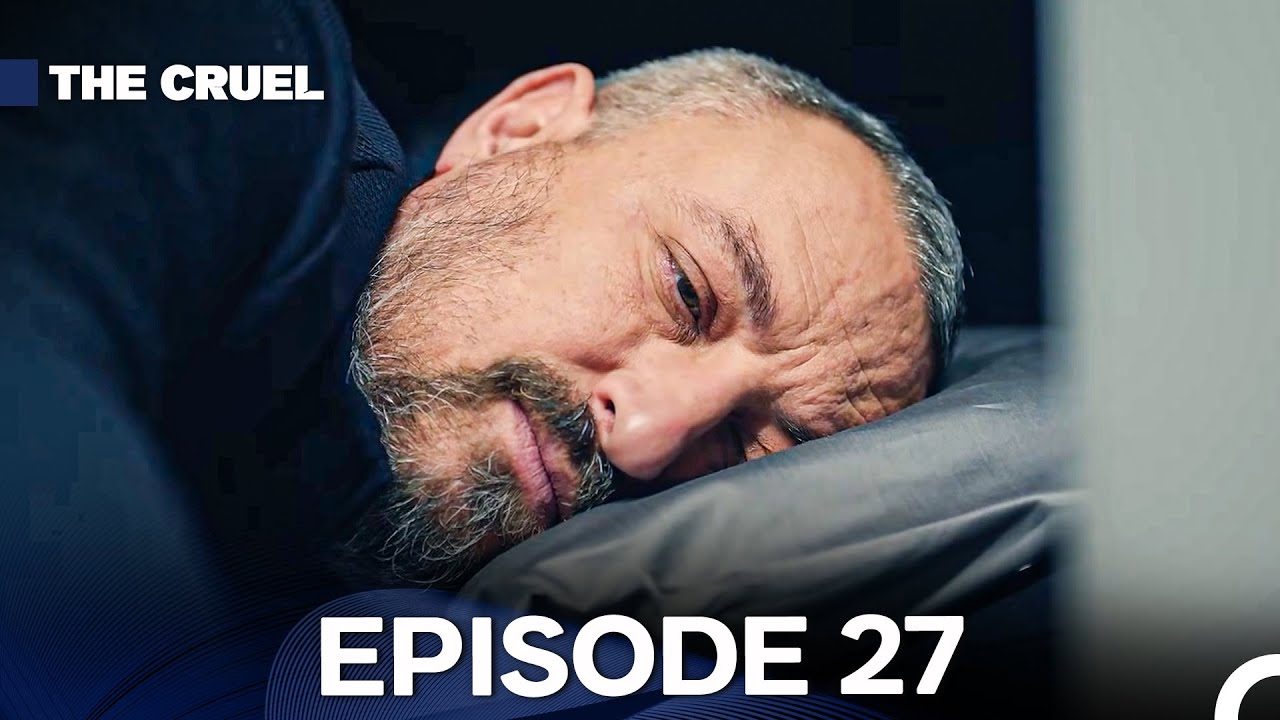 The Cruel Episode 27 (English Subtitles)
