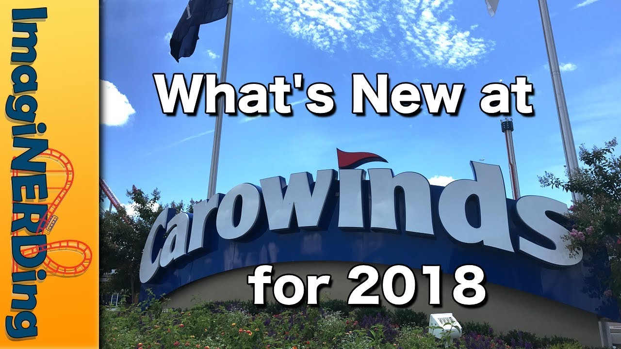 Что нового в Carowinds в 2018 году?
