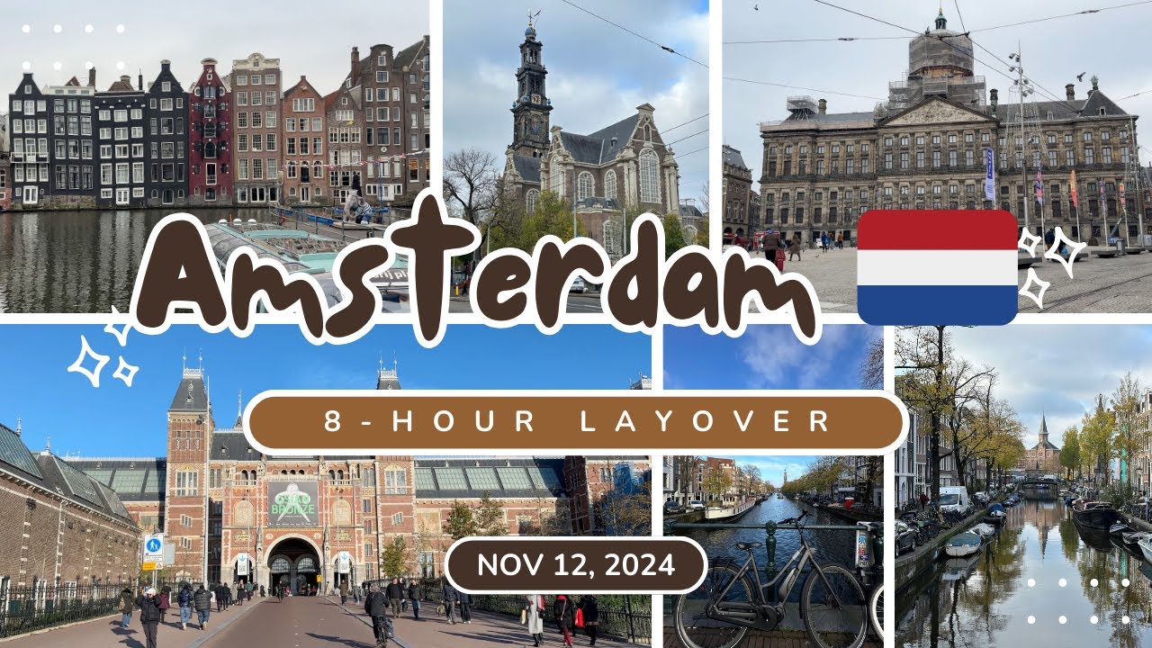 First Time in Amsterdam 🇳🇱 | 8-Hour Layover (Nov 2024)