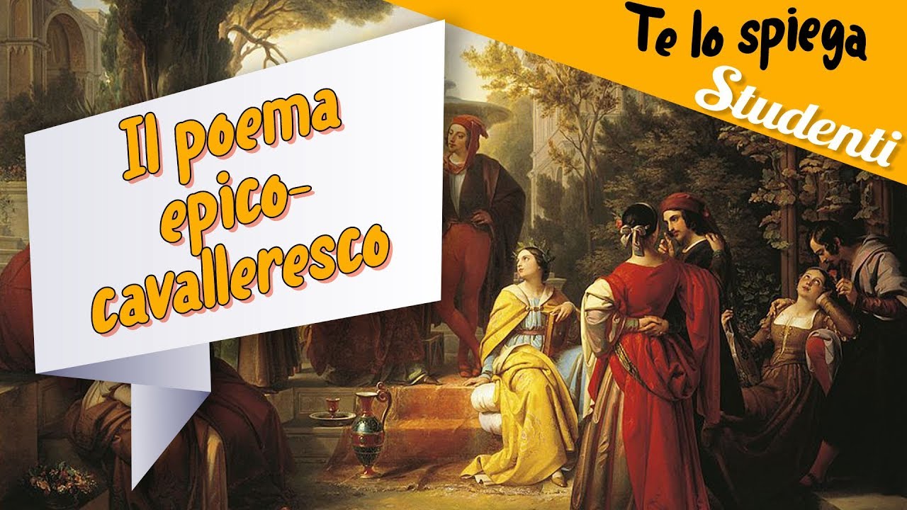 Il poema epico cavalleresco