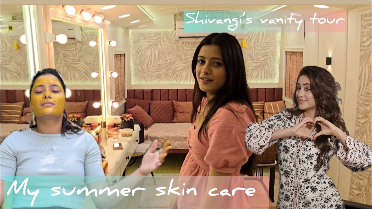 My Summer Skin Care Routine || Shivangi's Vanity Tour